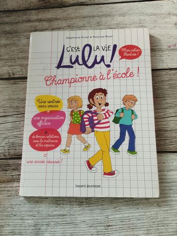 C'est la vie lulu champione à l'école