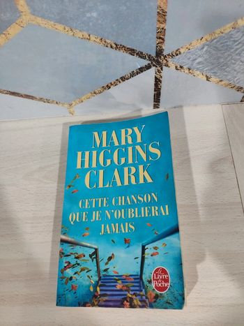 Livre poche cette chanson que je n'oublierai jamais Mary Higgins Clark