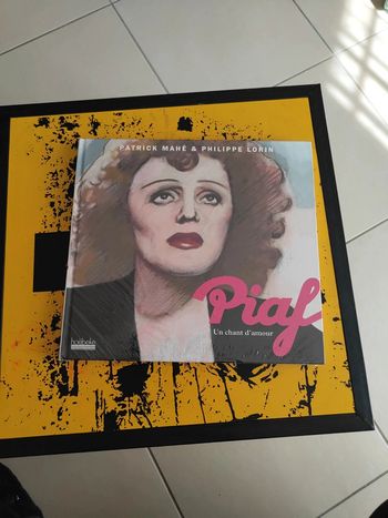 Livre Piaf un chant d'amour neuf