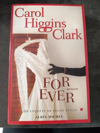 For ever - Carol Higgins Clark