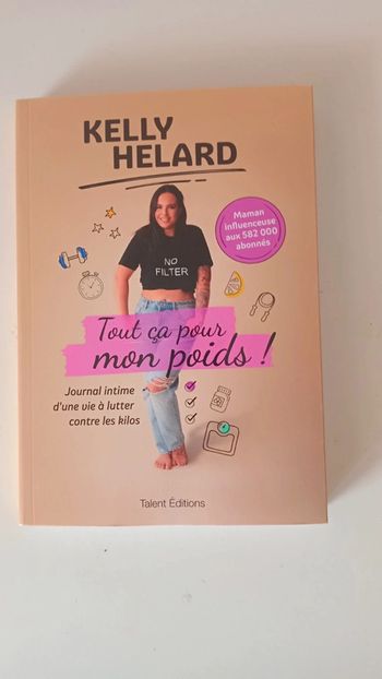 Tout ça pour mon poids .Journal intime d'une vie à lutter contre les kilos