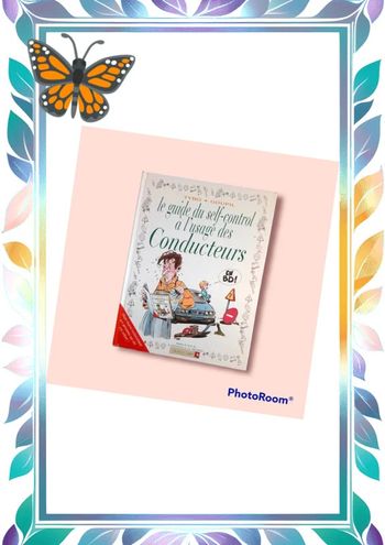 Le guide du self contrôle à l’usage des conducteurs