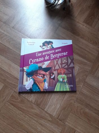 Une aventure avec cyrano de bergerac