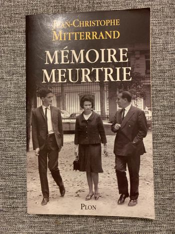 Livre : Mémoire meurtrie de Jean-Christophe Mitterand