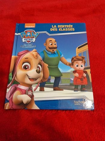 Livre pat patrouille la rentrée des classes