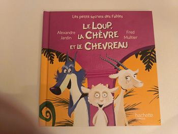 Livre " Le Loup, la chèvre et le chevreau" de la collection Hachette