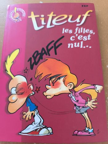 Titeuf les filles c'est nul. Bibliothèque rose