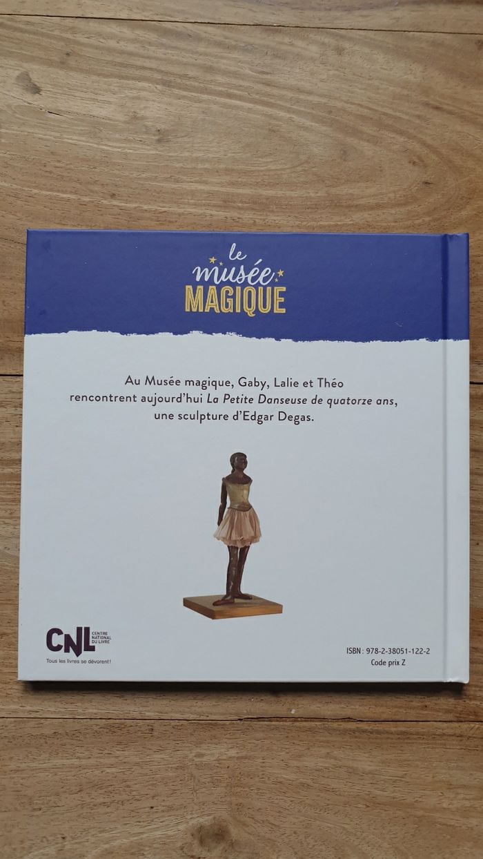 Neuf livre enfant Hachette Jeunesse sur le thème de l art La petite Danseuse d'Edgar Degas - photo numéro 2