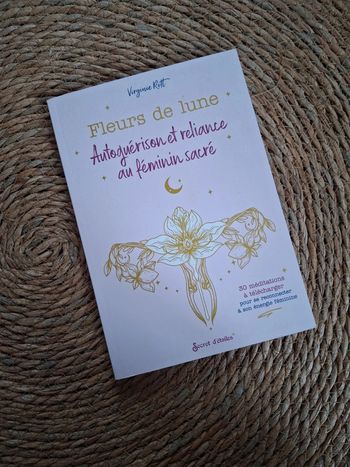 Livre Fleurs de Lune autoguerision reliance