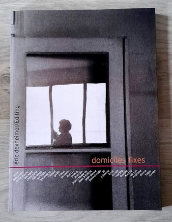 Domiciles fixes Éric dexheimer photographe, les petits frères des pauvres