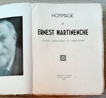 Hommage à Ernest Martinenche etudes hispaniques et américaines