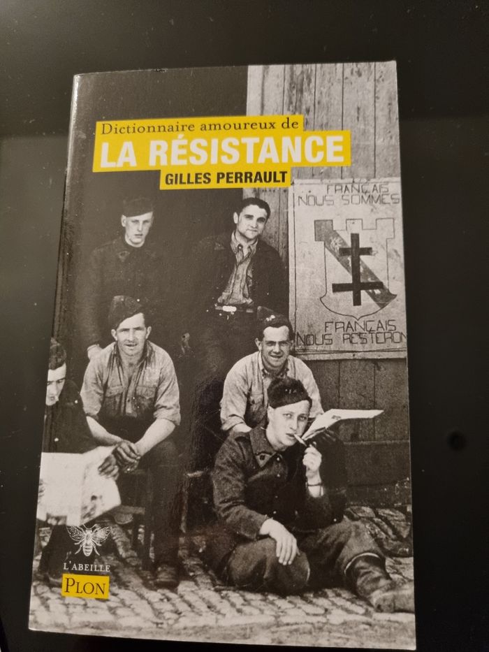 Dictionnaire amoureux de la résistance