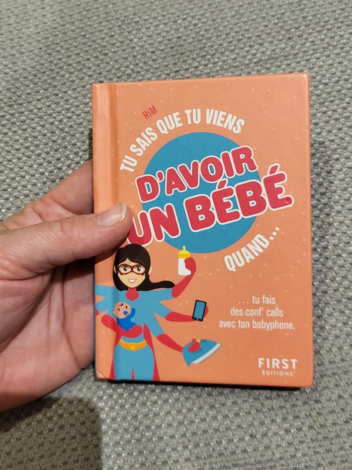 Livre miniature "Tu sais que tu viens d avoir un bébé quand..." - photo numéro 2
