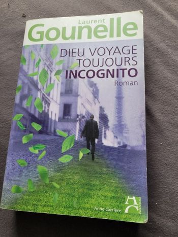 Dieu voyage toujours incognito