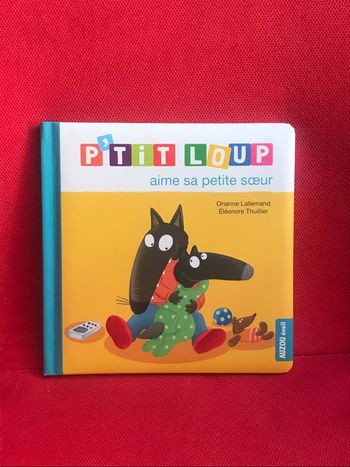 Livre p’tit loup aime sa petite sœur