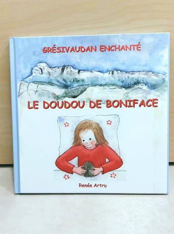 🌺 Livre rare : le doudou de Boniface (Grésivaudan enchanté)