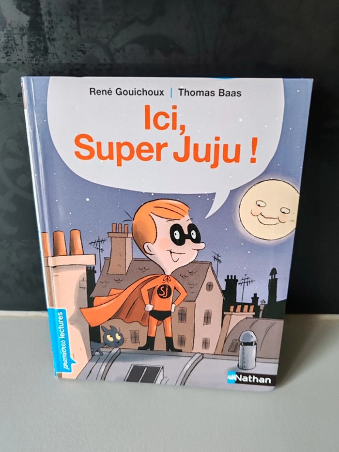 Livre Ici, super Juju