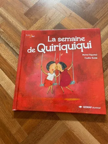 La semaine dé quiriquiqui