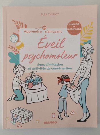Livre " Eveil psychomoteur"