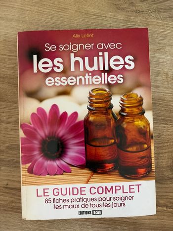 Livre Se soigner avec les huiles essentielles