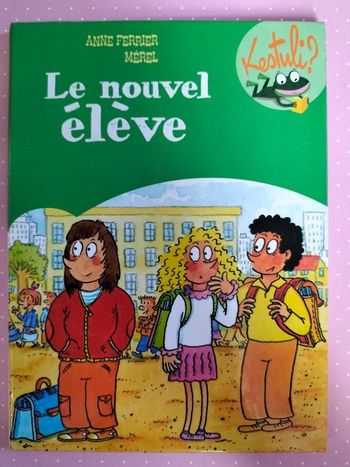 Livre enfant Le nouvel élève