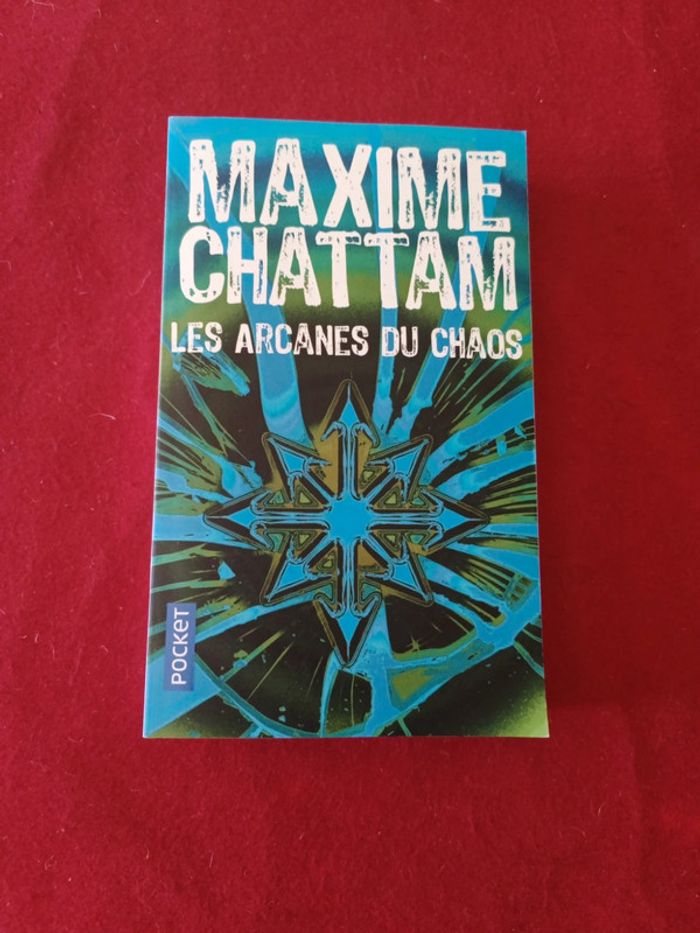 Les arcanes du chaos " Maxime Chattam " Pocket
