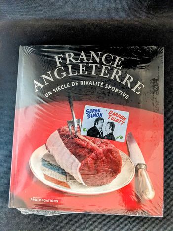 Livre France-Angleterre Un siècle de rivalité sportive