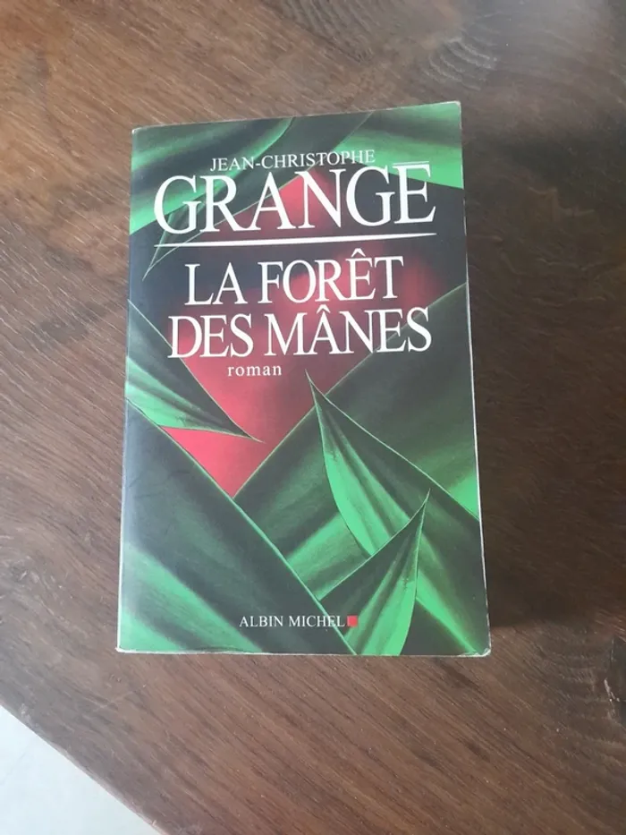 La forêt des Mânes Jean Christophe GRANGE