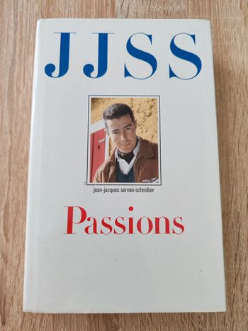 Jean-Jacques Servan-Schreiber 🌸 Passions
