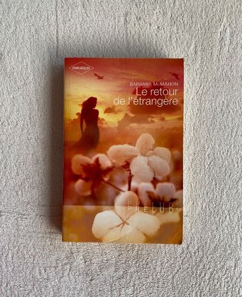 Barbara McMahon - Le retour de l'étrangère