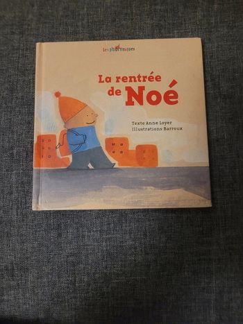 La rentrée de Noé