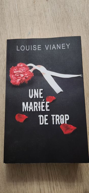 Une mariée de trop de Louise Vianey
