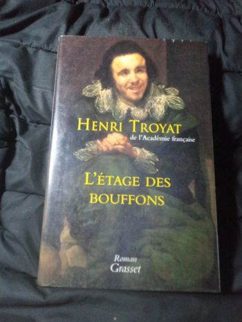 Henri Troyat - L'étage des bouffons