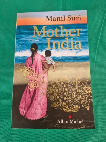 Mother india Manil Suri