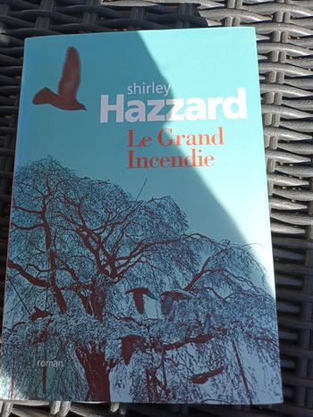 Shirley hazzard - le grand incendie