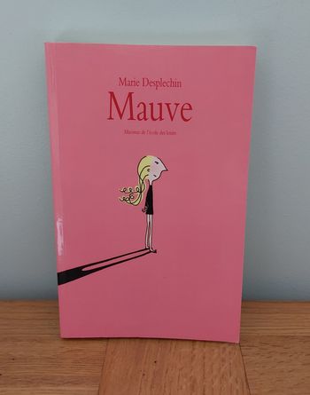 Mauve - l'école des loisirs