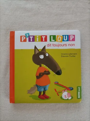 Livre P'tit Loup dit toujours non
