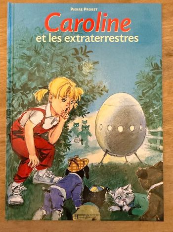 livre Édition rare TBE - Caroline et les extraterrestres
