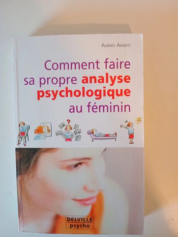 Comment faire sa propre analyse psychologique au féminin