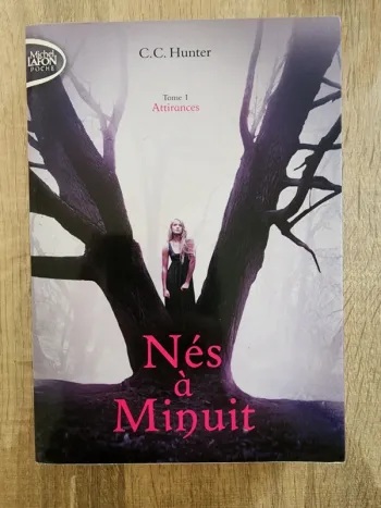 Livre "nés à minuit" de C.C. Hunter - Tome 1