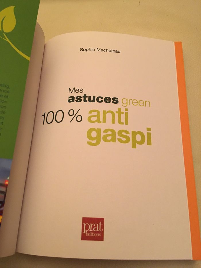 livre de Sophie Macheteau  « Mes astuces green 100% anti gaspi » - photo numéro 3
