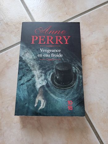 Vengeance en eau froide de Anne Perry