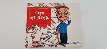 Livre enfant Papa est stressé