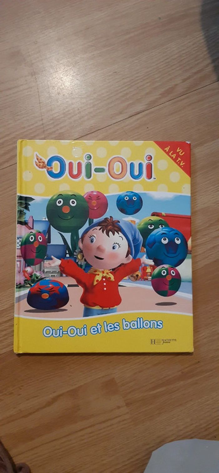 Livre Oui-Oui et les ballons