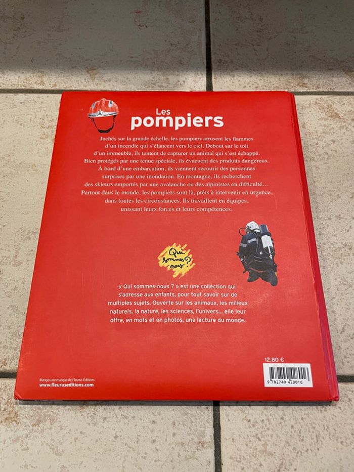 Livre Les Pompiers Qui sommes nous? - photo numéro 2