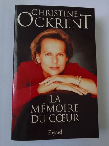 Christine Ockrent - La mémoire du coeur