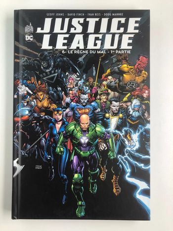 Justice league 6 le règne du mal