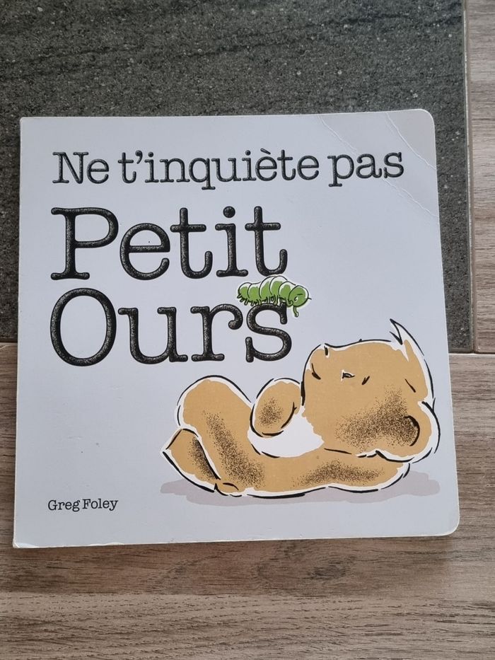 Livre ne t'inquiète pas petit ours