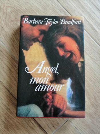 Roman de Barbara Taylor Bradford Angel, mon amour en très bon état