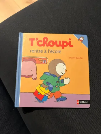 Livre pour enfants tchoupi rentre à l école